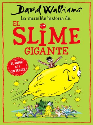 cover image of La increíble historia de... El slime gigante